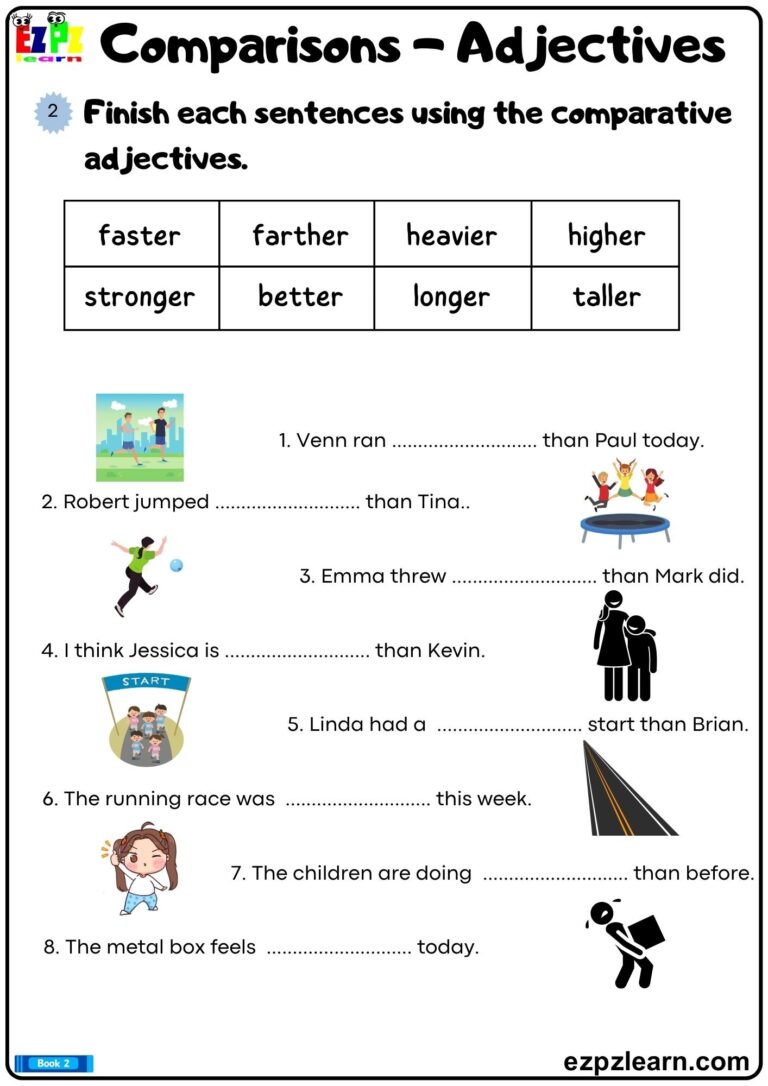 Comparative And Superlative Adjectives Finish The Sentences Using The Correct Comparative Forms Of The Adjectives Printable Grammar Worksheet PDF Ezpzlearn