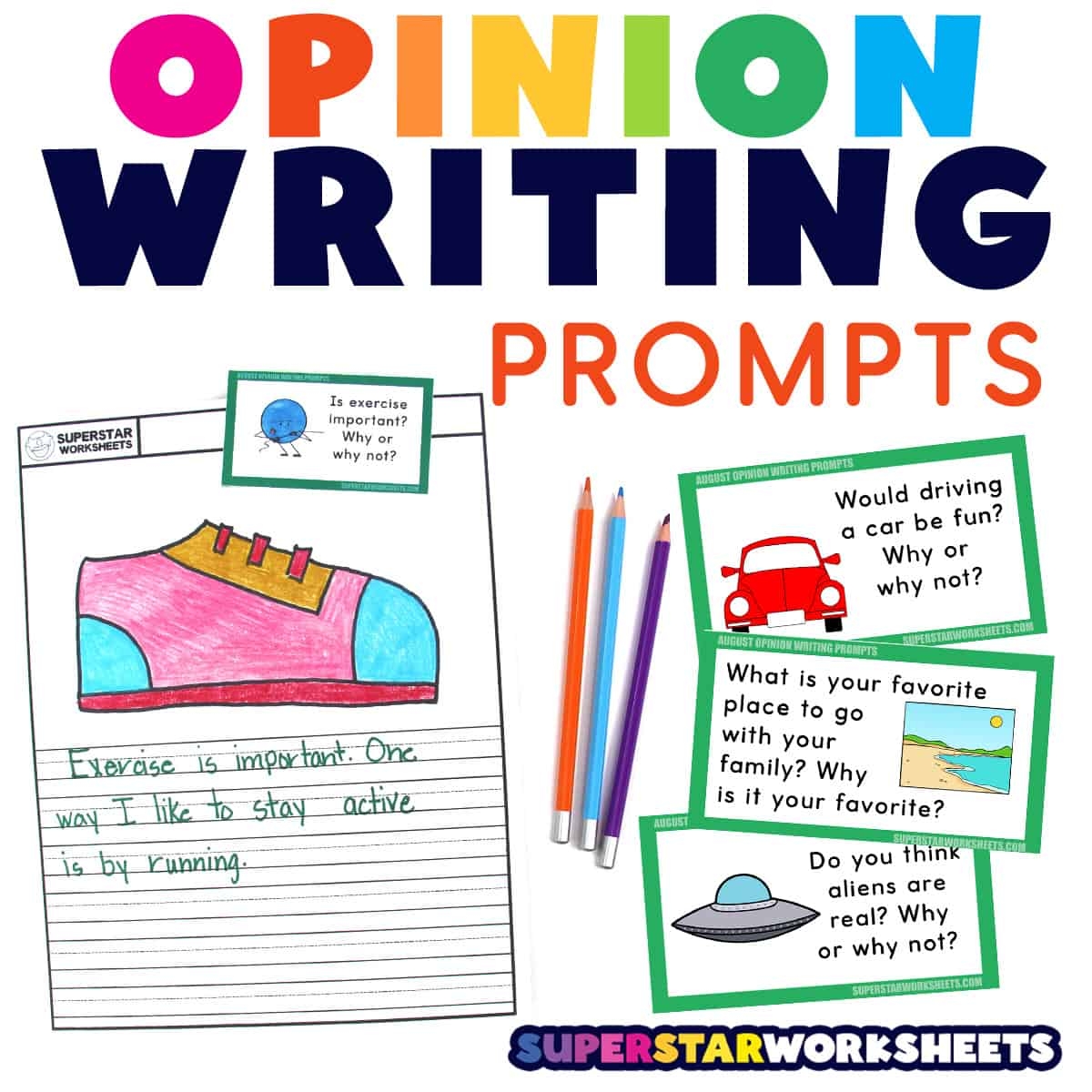 Opinion Writing Prompts Superstar Worksheets
