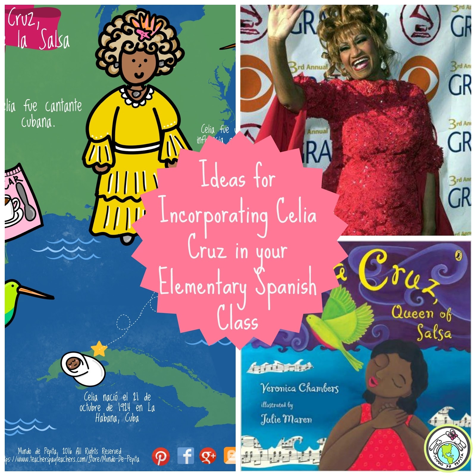 Resources And Ideas For Incorporating Celia Cruz In The Elementary Spanish Class Mundo De Pepita