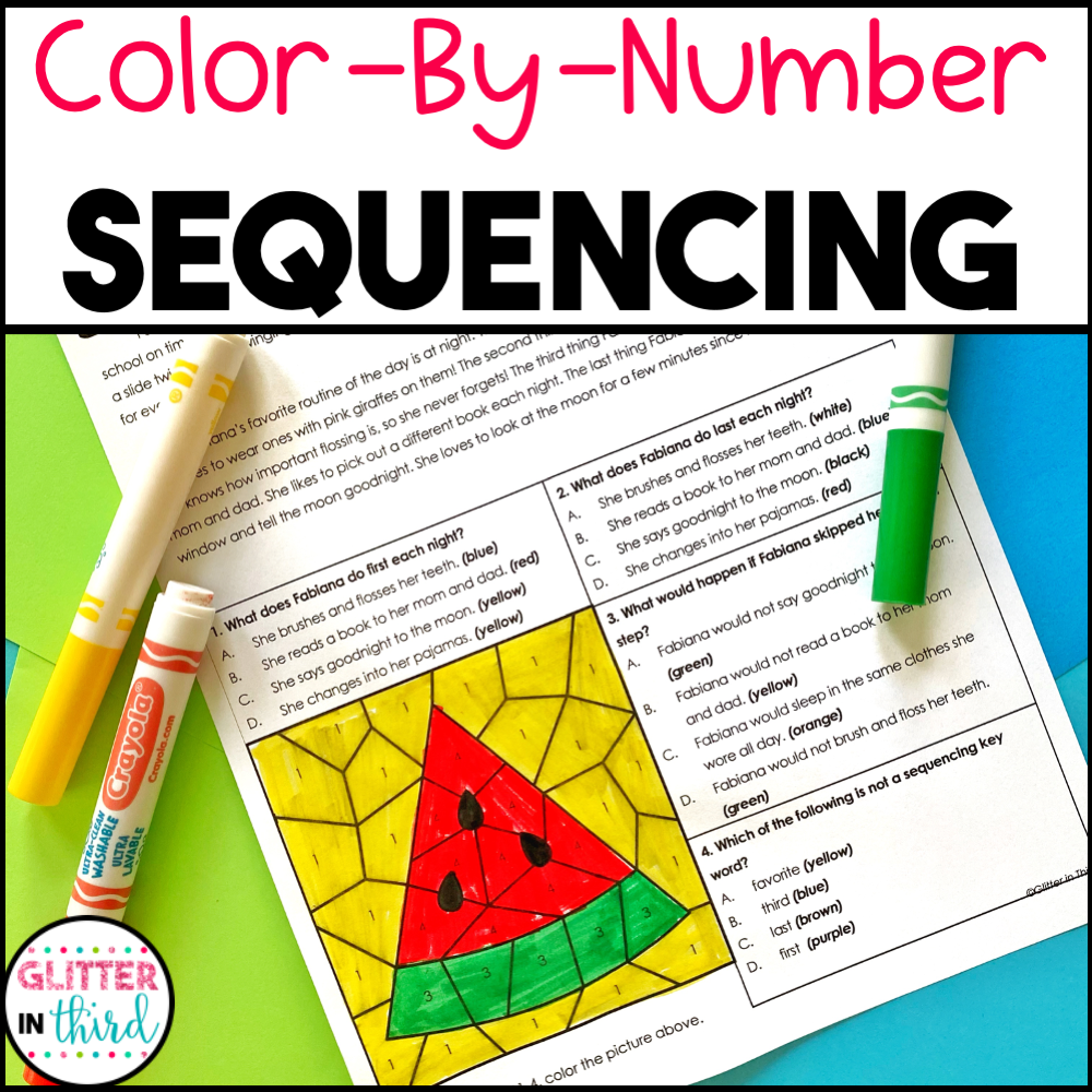 Sequencing Reading Comprehension Passages Color By Number Worksheets Glitter In Third