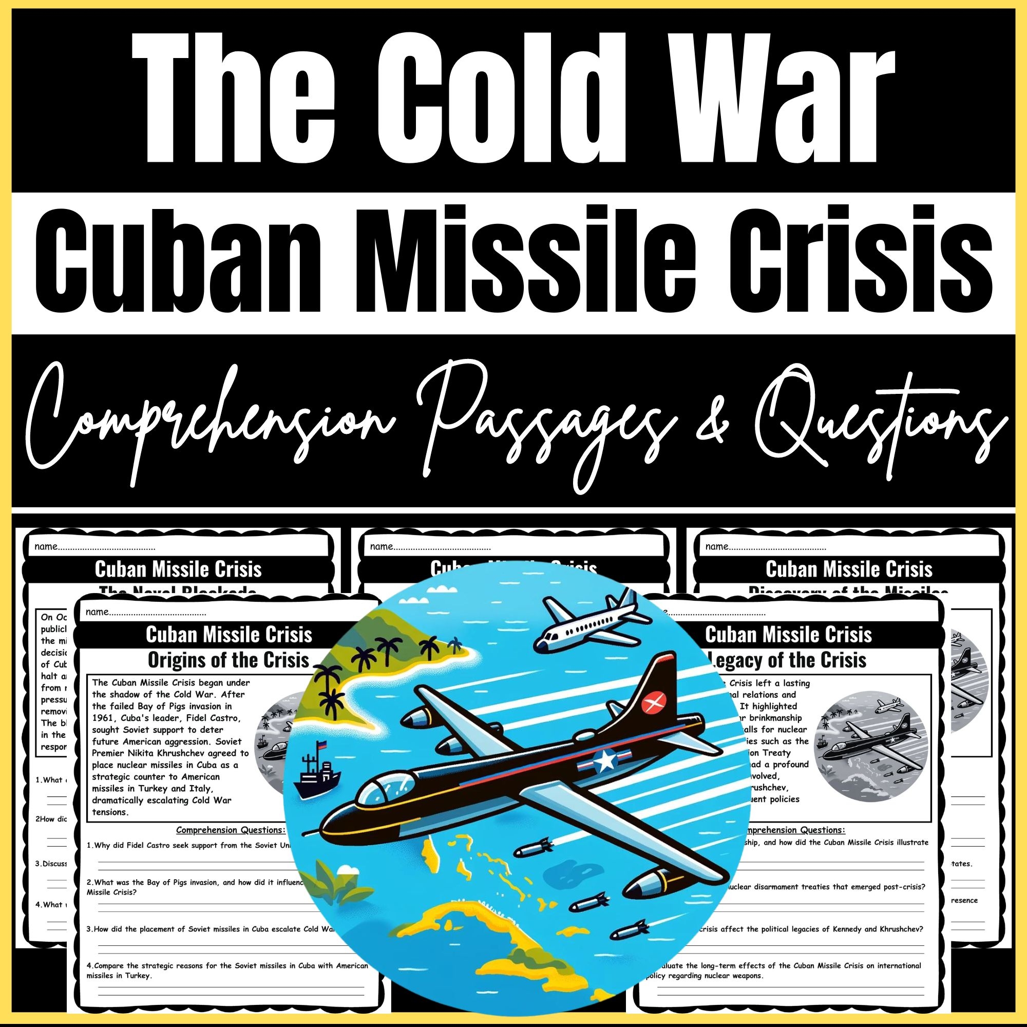 The Cold War Cuban Missile Crisis Comprehension Passages U0026 Questions Made By Teachers